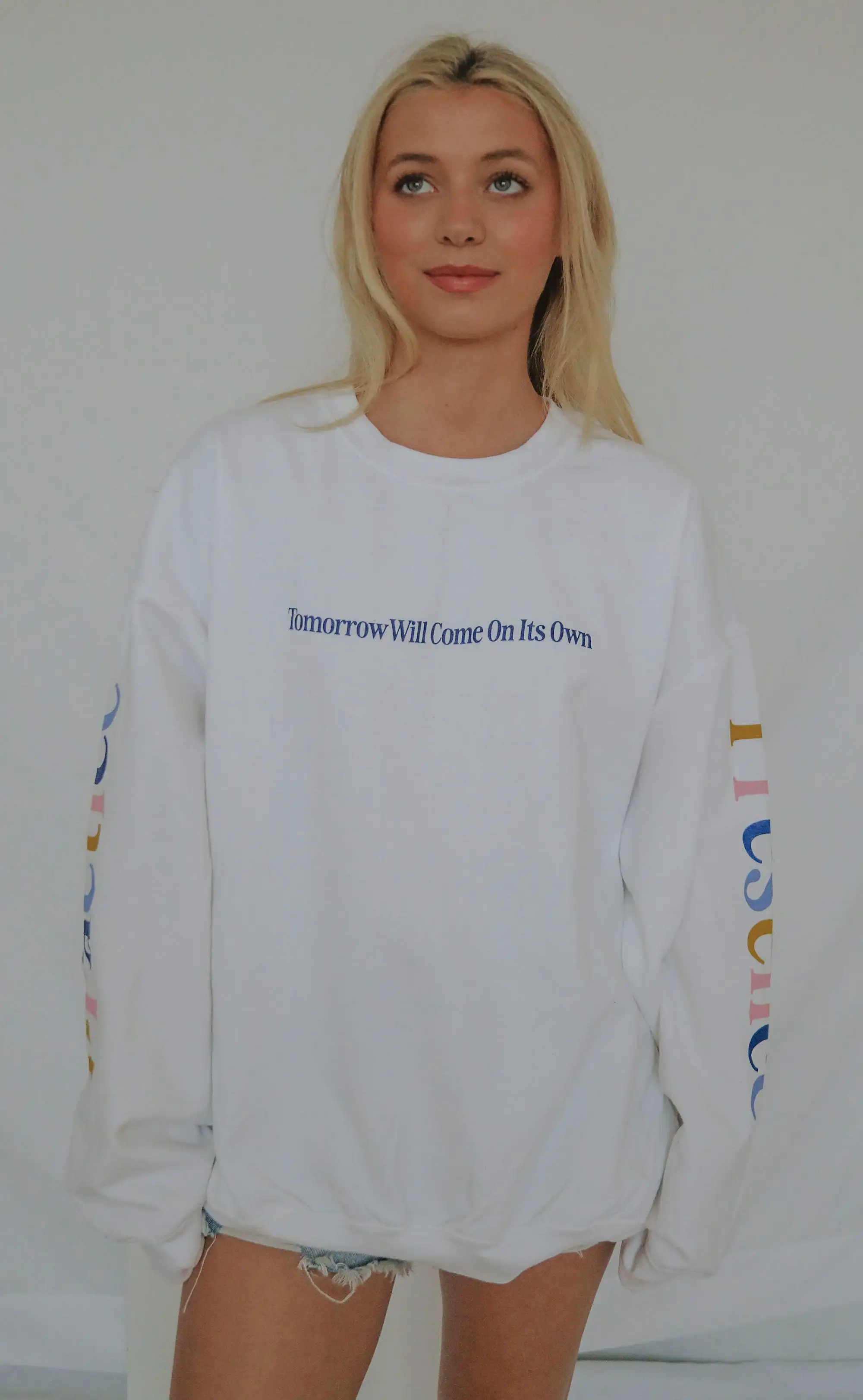 friday + saturday x jo johnson overby: tomorrow will come on it's own sweatshirt